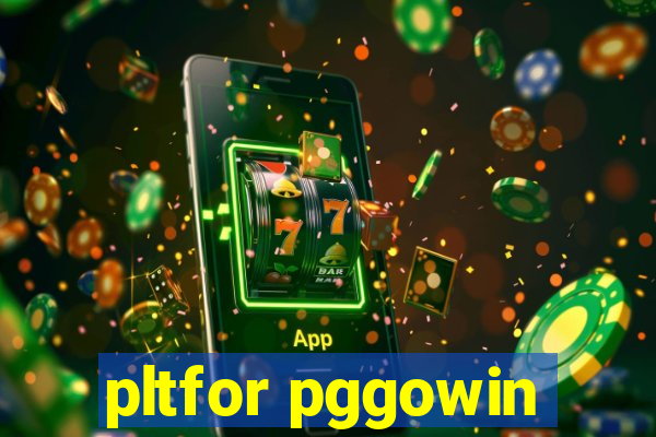 pltfor pggowin